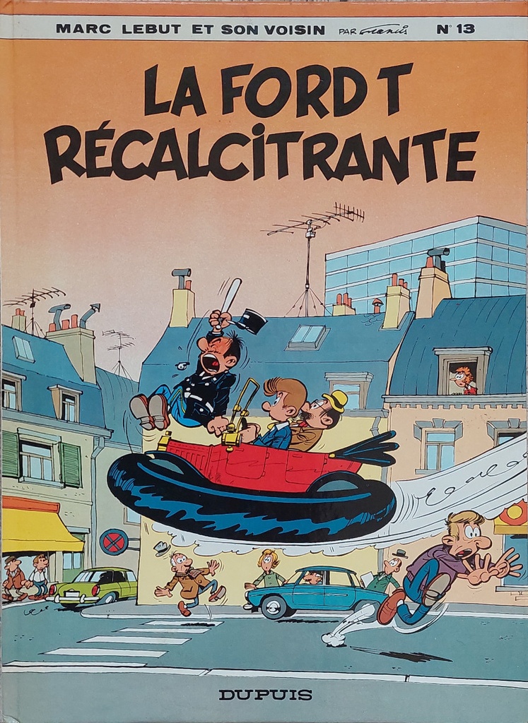 Marc Lebut et son voisin - EO T13 - La Ford T récalcitrante