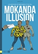 MOKANDA ILLUSION - LES AVENTURES DE MATA MATA ET PILI PILI