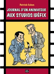 Journal d'un animateur aux studios Idéfix