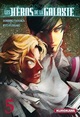 Les Héros de la galaxie - Tome 5