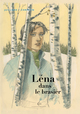 Les 3 voyages de Léna – TL T03 - Léna dans le brasier