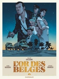 L'or des belges - T02