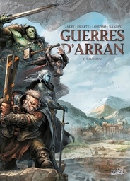 Guerres d'Arran - T02 - Dal'Darum