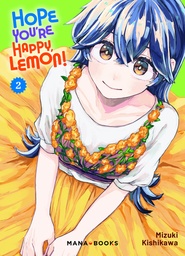 Hope You're Happy, Lemon! - T02