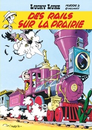 Lucky Luke - T09 - Des rails sur la prairie