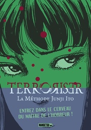 Terroriser - La méthode Junji Ito