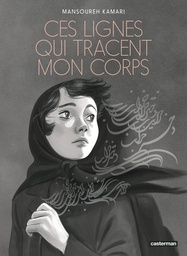 Ces lignes qui tracent mon corps