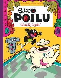 Petit Poilu - Poche - T28 - T'inquiète Suzette !