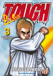 Tough - L'aube d'une légende - T02