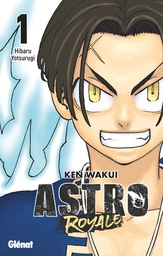 Astro Royale - T01 - Hibaru Yotsurugi