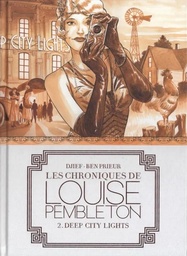 Les Chroniques de Louise Pembleton - TT T02 - Deep city lights