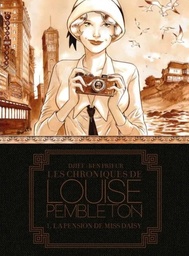 Les Chroniques de Louise Pembleton - TT T01 - La pension de Miss Daisy