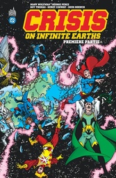 Crisis On Infinite Earths - T01 - Première Partie