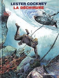 Lester Cockney - EO T07 - La déchirure