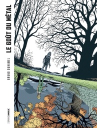 Le Goût du métal - version gris