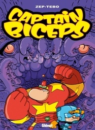 Captain Biceps - T06 - Le retour du poing de la justice