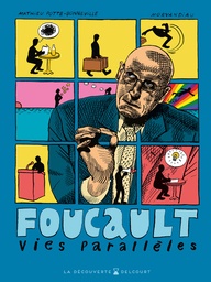 Foucault - Vies parallèles
