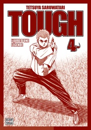 Tough - L'Aube d'une légende - T04