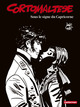 Corto Maltese N/B T02 - Sous le signe du Capricorne