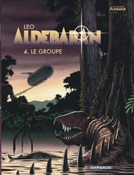 Aldébaran - T04 - Le groupe
