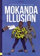 MOKANDA ILLUSION - LES AVENTURES DE MATA MATA ET PILI PILI